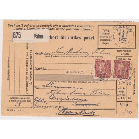 Adresskort till inrikes paket, Falun 5.8 1927 till Löfriset, eftersänt Voxnabruk, blankett 239 b. (Juni 25)