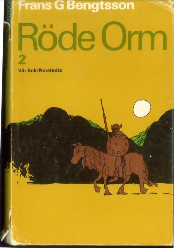 Röde Orm-Hemma och  i österled av Frans G. Bengtsson