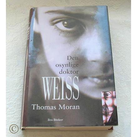 Den osynlige doktor Weiss av Thomas Moran
