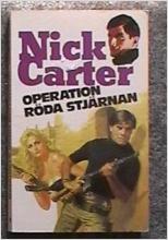 Nick Carter, Operation Röda stjärnan
