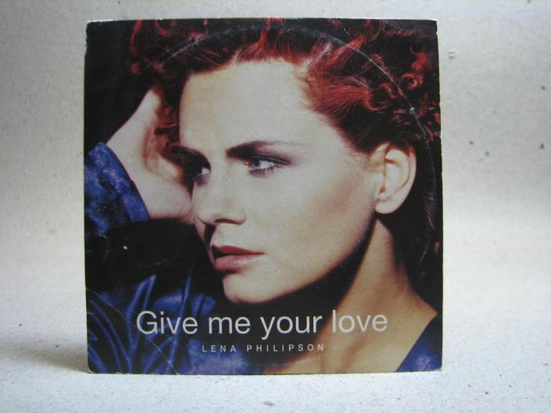 CD / Singel - Lena Philipson / 1. Give me your love 2. Make it right