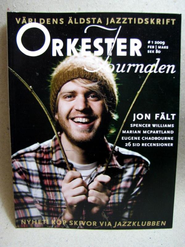 Orkester Journalen Nr 1 2009 - Om Jazz med fina reportage och bilder