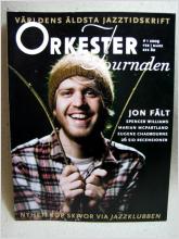 Orkester Journalen Nr 1 2009 - Om Jazz med fina reportage och bilder