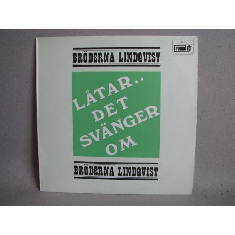 LP skiva - Låtar det svänger om - Bröderna Lindqvist - Round up 1970