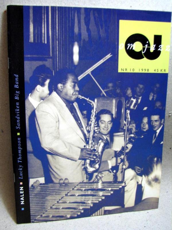 Orkester Journalen Nr 10 1998 - Om Jazz med fina reportage och bilder