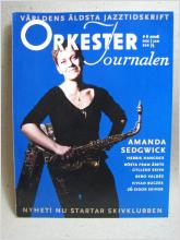 Orkester Journalen Nr 6 2008 - Allt om Jazz med fina reportage och bilder