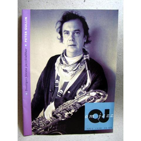 Orkester Journalen Nr 5 1998 - Om Jazz med fina reportage och bilder