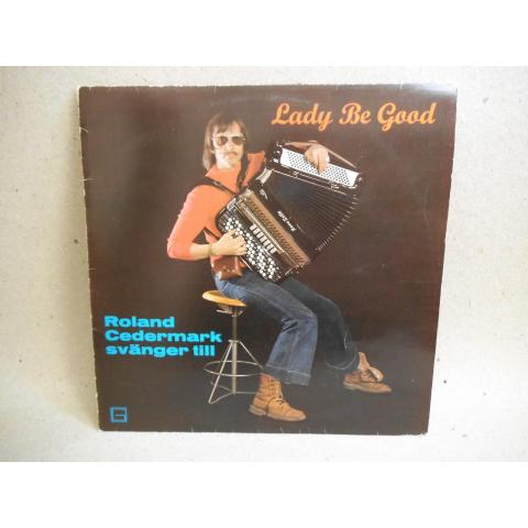 LP Roland Cedermark Lady Be Good