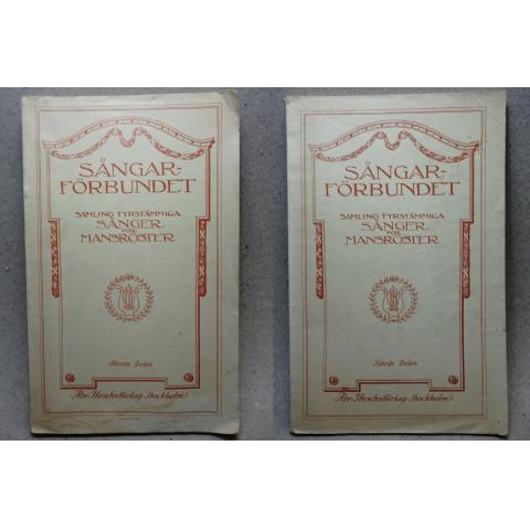 2 Böcker Sångarförbundet samling fyrstämmiga sånger för mansröst Första och Fjärde delen 1940 till 41