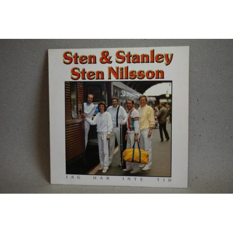 LP - Sten & Stanley Sten Nilsson - Jag har inte tid