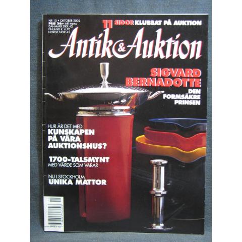 Antik & Auktion Nr. 10 Oktober 2002 / Med olika intressanta artiklar och bilder