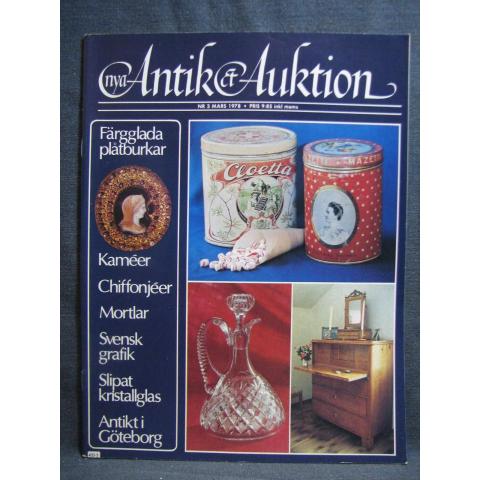 Antik & Auktion Nr.3 Mars 1978 / Med olika intressanta artiklar och bilder