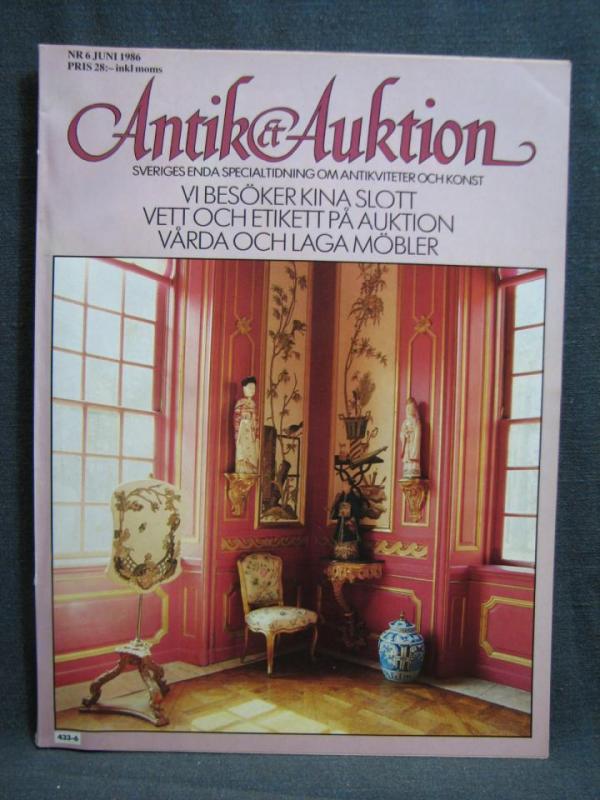 Antik & Auktion Nr. 6 Juni 1986 / Med olika intressanta artiklar och bilder