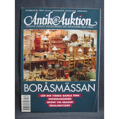 Antik & Auktion Nr. 2 Februari 1994 / Med olika intressanta artiklar och bilder
