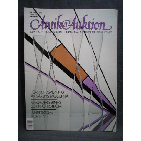 Antik & Auktion Nr. 5 Maj 1987 / Med olika intressanta artiklar och bilder