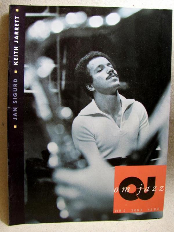 Orkester Journalen Nr 5 2003 - Allt om Jazz med fina reportage och bilder