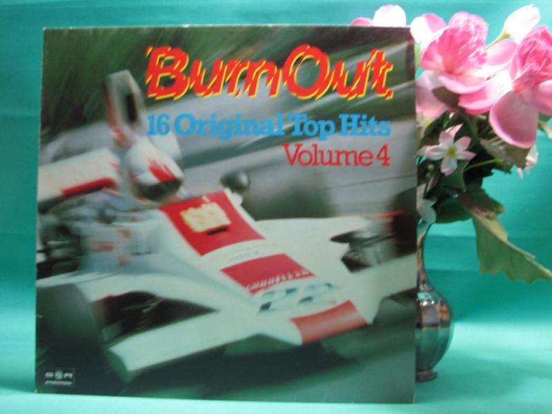 Burn Out 16 Original Top Hits Volume 4