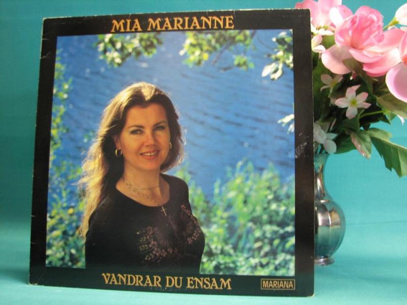 Mia Marianne Vandrar du ensam