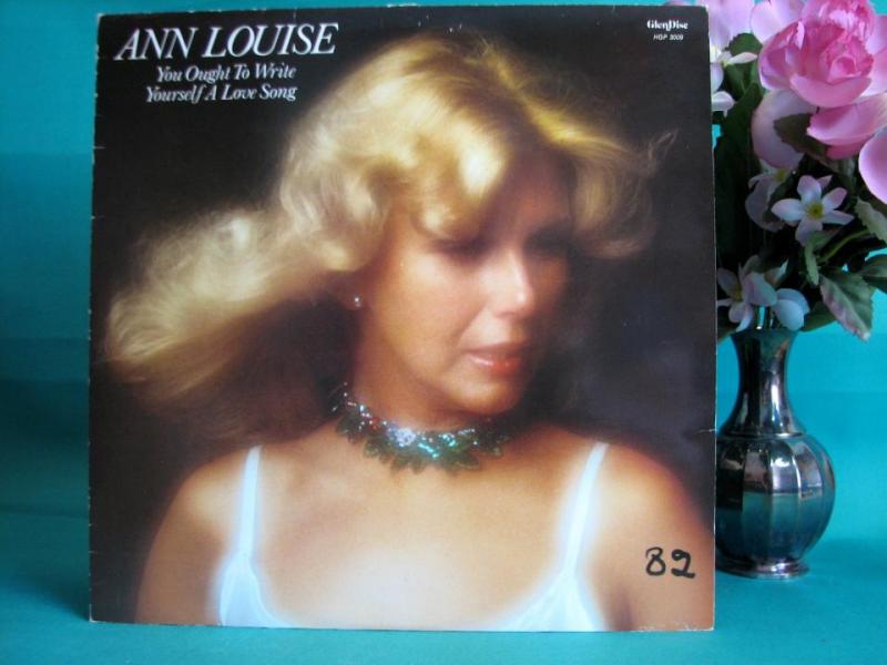 Ann Louise You Ought To Write Yourswlf A Love Song GlenDisc 1978