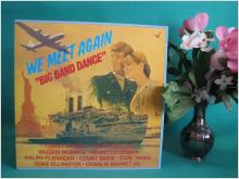 Dubbel LP We Meet Again Big Band Dance 1981