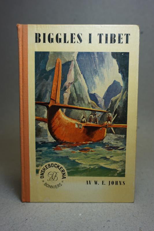 Biggles i Tibet av W:E: JOHNS  1952  /  Nr. 100 Albert Bonniers förlag - Önskeböckerna
