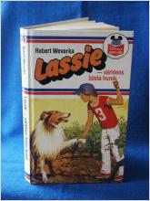 Lassie världens bästa hund Robert Weverka Hund