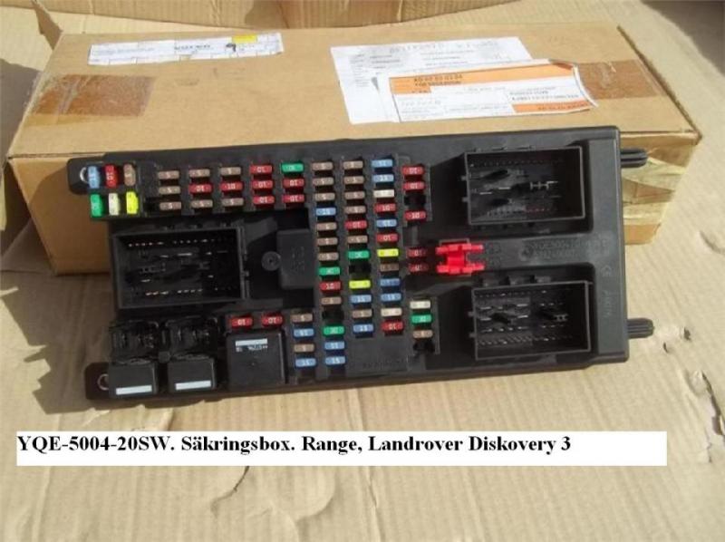 YQE-5004-20SW. Säkringsbox. Range, Landrover Diskovery 3