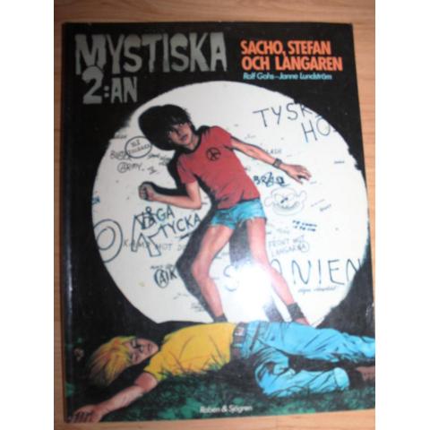 MYSTISKA 2:AN 1982	 Sacho Stefan och langaren