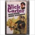 Nick Carter, Operation Röda stjärnan