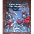 Boken: Livet med motorcykeln