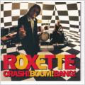 CD - ROXETTE - CRASH! BOOM! BANG!