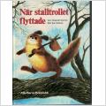 Barnbok - När stalltrollet flyttade