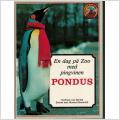 Barnbok - En dag på Zoo med pingvinen Pondus