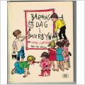 Barnbok - Barnens Dag i Bullerbyn
